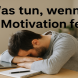 Motivation